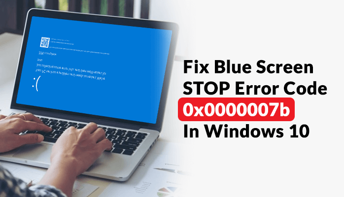 STOP Error Code 0x0000007b
